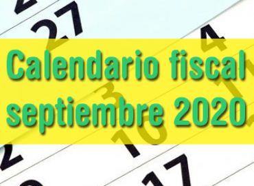 Calendario fiscal septiembre 2020
