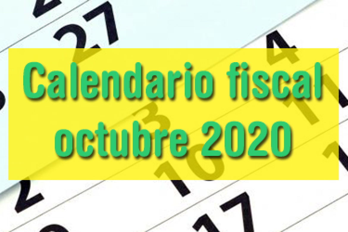 Calendario fiscal octubre 2020