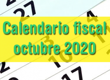 Calendario fiscal octubre 2020