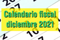 Calendario fiscal diciembre 2021